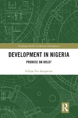 Development in Nigeria - Edlyne Eze Anugwom