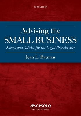 Advising the Small Business - Jean L. Batman