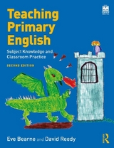 Teaching Primary English - Bearne, Eve; Reedy, David