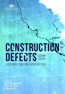 Construction Defects, Second - Richard J. Tyler