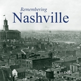 Remembering Nashville - Duke, Jan