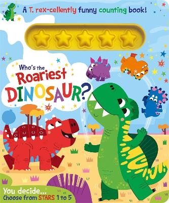 Who's the Roariest Dinosaur? - Lou Treleaven