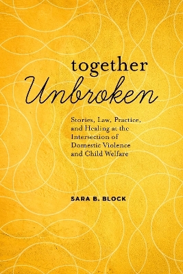 Together Unbroken - Sara B. Block