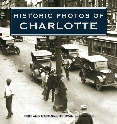 Historic Photos of Charlotte - 