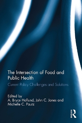 The Intersection of Food and Public Health - 