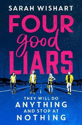 Four Good Liars - Sarah Wishart