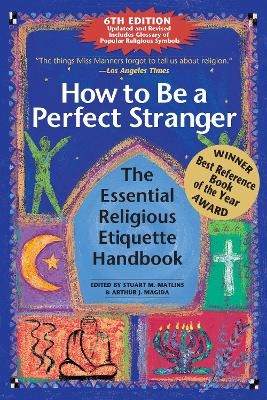 How to Be A Perfect Stranger (6th Edition) - 