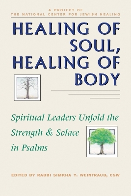 Healing of Soul, Healing of Body - 