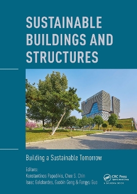 Sustainable Buildings and Structures: Building a Sustainable Tomorrow - 