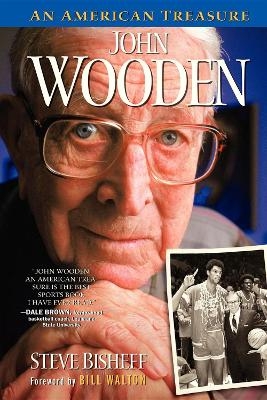 John Wooden - Steve Bisheff