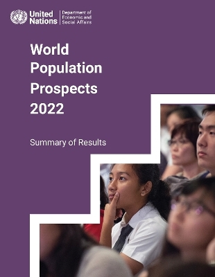 World population prospects 2022 -  United Nations: Department of Economic and Social Affairs: Population Division