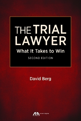 The Trial Lawyer - David Berg