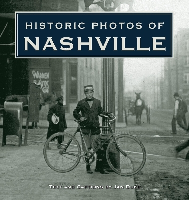 Historic Photos of Nashville - 