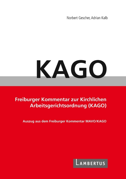 Handbuch KAGO-Kommentar - Norbert Gescher, Adrian Kalb