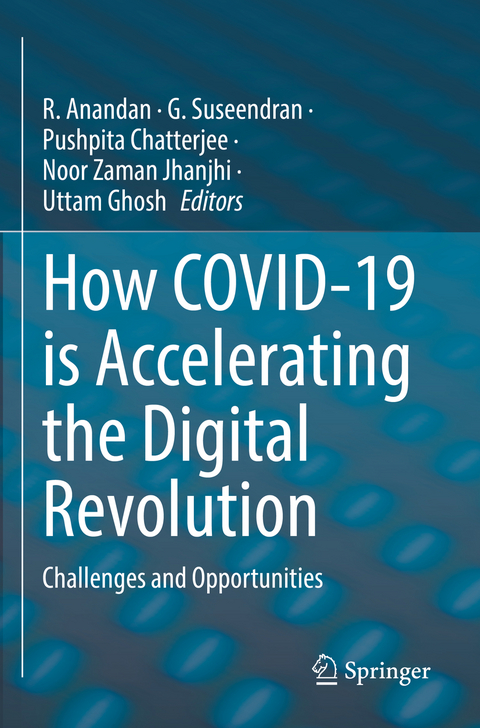 How COVID-19 is Accelerating the Digital Revolution - 