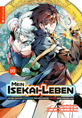 Mein Isekai-Leben - Mit der Hilfe von Schleimen zum mächtigsten Magier einer anderen Welt 10 -  Shinkoshoto, Huuka Kazabana,  Friendly Land