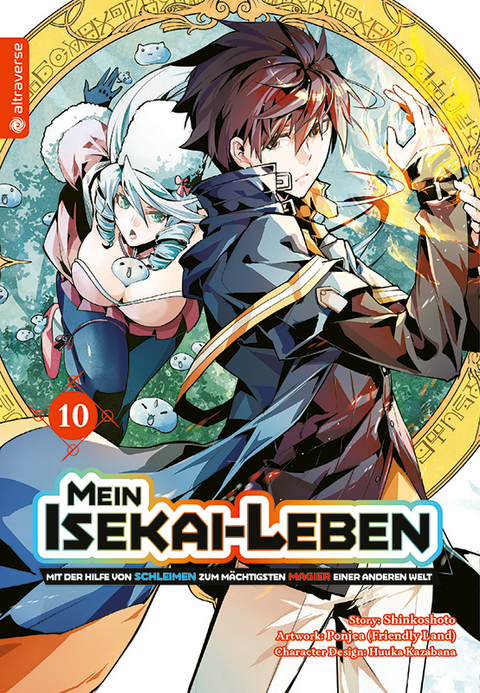 Mein Isekai-Leben - Mit der Hilfe von Schleimen zum mächtigsten Magier einer anderen Welt 10 -  Shinkoshoto, Huuka Kazabana,  Friendly Land