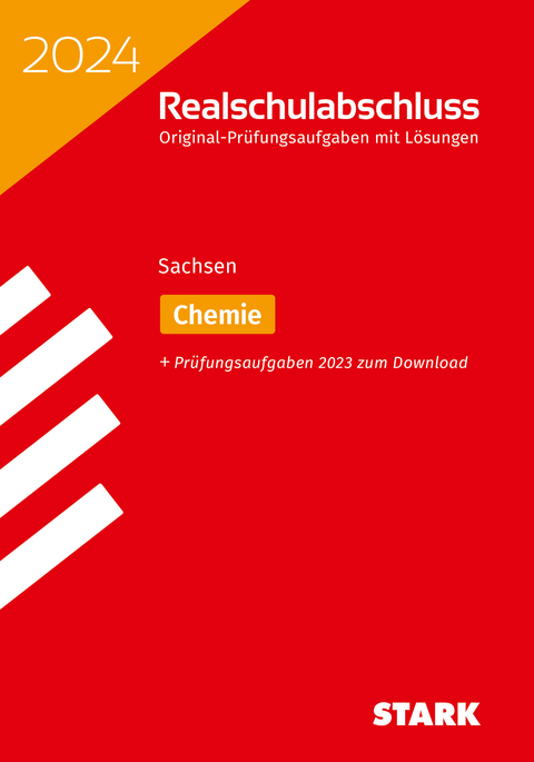 STARK Original-Prüfungen Realschulabschluss 2024 - Chemie - Sachsen