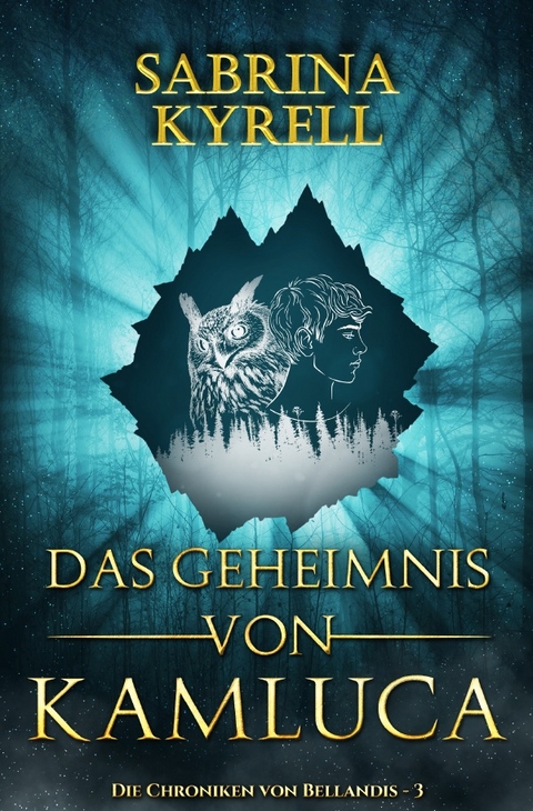 Das Geheimnis von Kamluca - Sabrina Kyrell