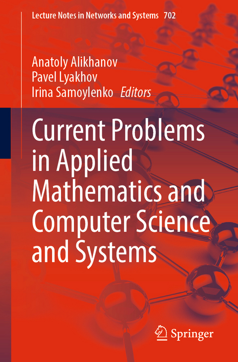 Current Problems in Applied Mathematics and Computer Science and Systems - 