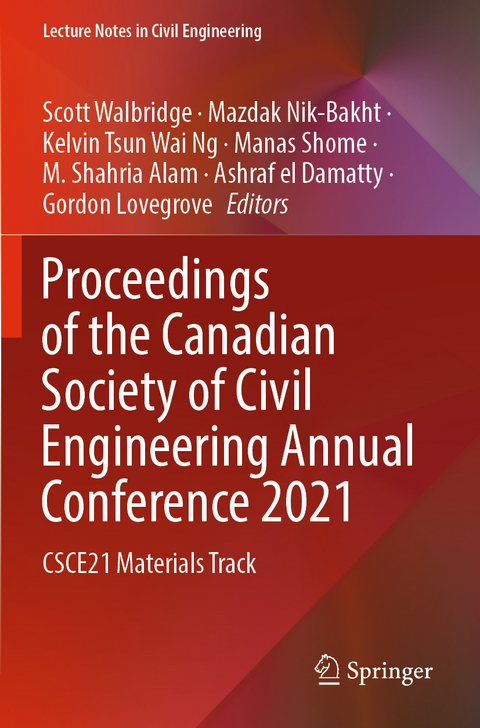 Proceedings of the Canadian Society of Civil Engineering Annual Conference 2021 - 