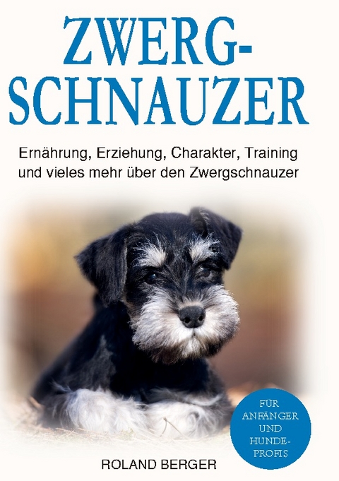 Zwergschnauzer - Roland Berger