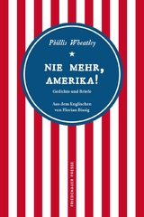 Nie mehr, Amerika! - Phillis Wheatley