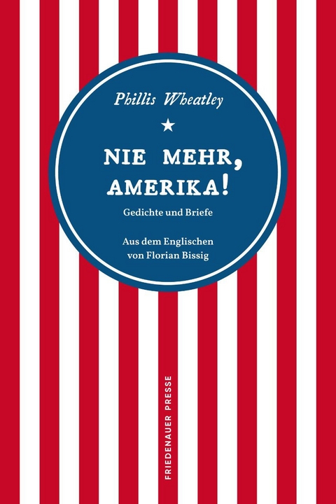 Nie mehr, Amerika! - Phillis Wheatley