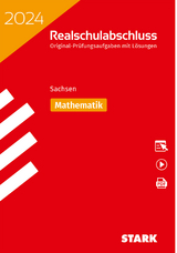 STARK Original-Prüfungen Realschulabschluss 2024 - Mathematik - Sachsen