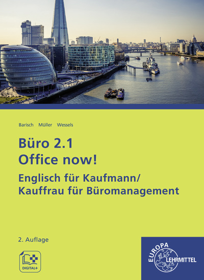 Büro 2.1 Office now! - Dieter Wessels