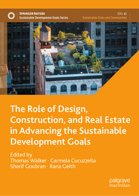 The Role of Design, Construction, and Real Estate in Advancing the Sustainable Development Goals - 