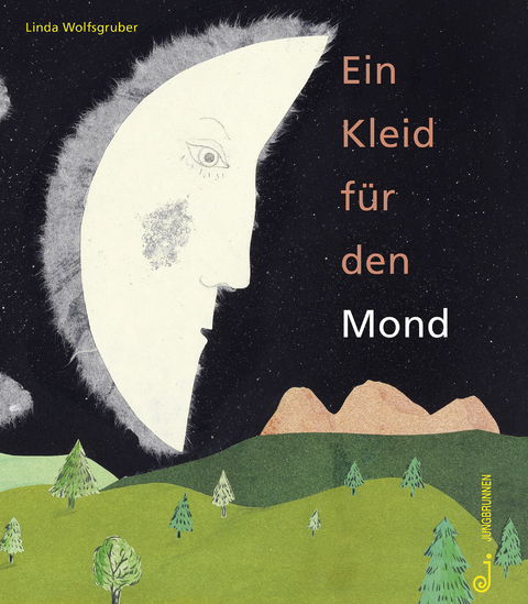 Ein Kleid für den Mond - Linda Wolfsgruber