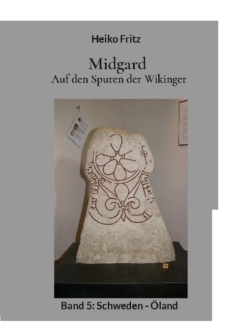 Midgard - Auf den Spuren der Wikinger - Heiko Fritz