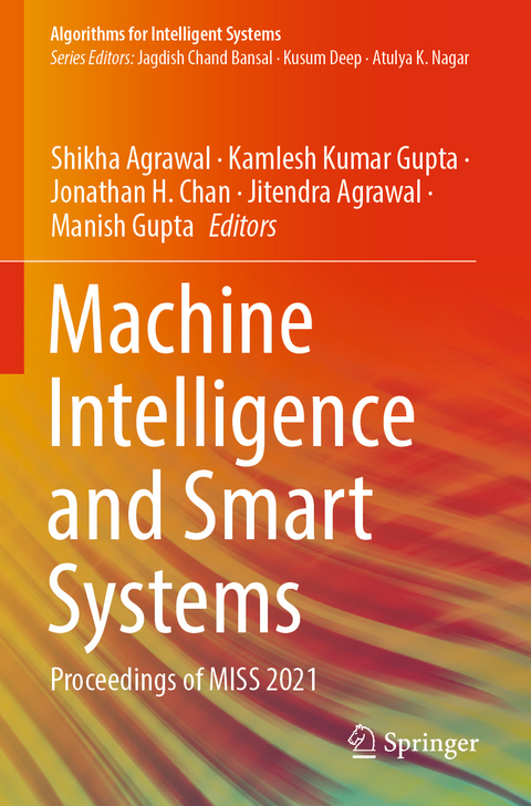 Machine Intelligence and Smart Systems - 