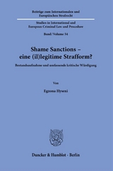 Shame Sanctions – eine (il)legitime Strafform? - Egzona Hyseni