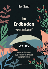 Im Erdboden versinken? - Ilse Sand