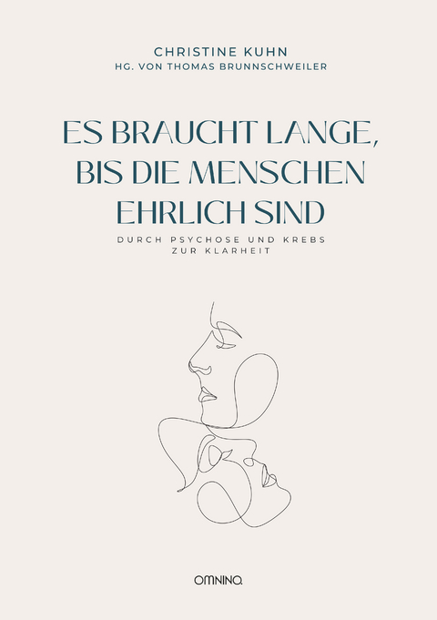 Es braucht lange, bis die Menschen ehrlich sind - Christine Kuhn