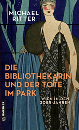 Die Bibliothekarin und der Tote im Park - Michael Ritter