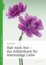 Halt mich fest - Sue Johnson