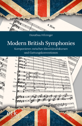 Modern British Symphonies - Dorothea Hilzinger