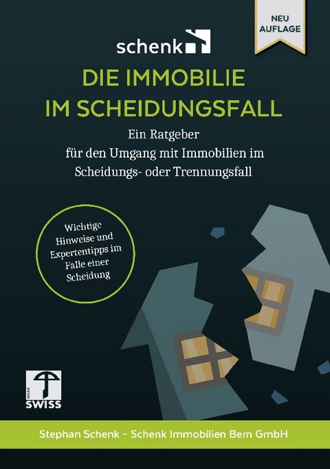 Die Immobilie im Scheidungsfall - Stephan Schenk