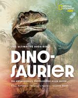 Das ultimative Buch der Dinosaurier. Die umfassendste Enzyklopädie aller Zeiten - Emanuela Pagliari, Banfi Cristina