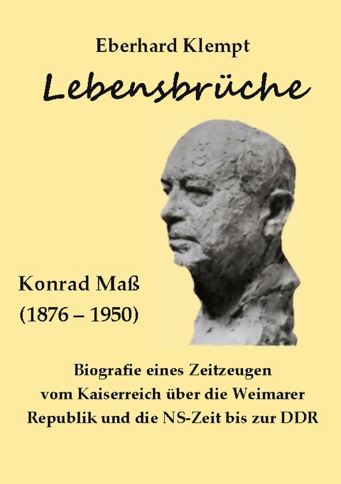 Lebensbrüche - Eberhard Klempt