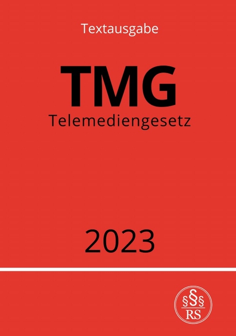 Telemediengesetz - TMG 2023 - Ronny Studier