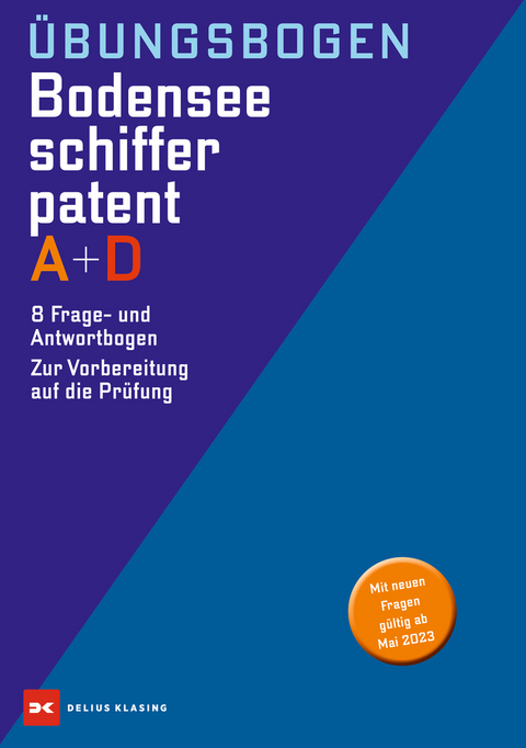 Übungsbogen Bodensee-Schifferpatent A + D