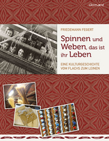 Spinnen und Weben, das ist ihr Leben - Friedemann Fegert