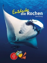 Entdecke die Rochen - Ralf P. Sonntag