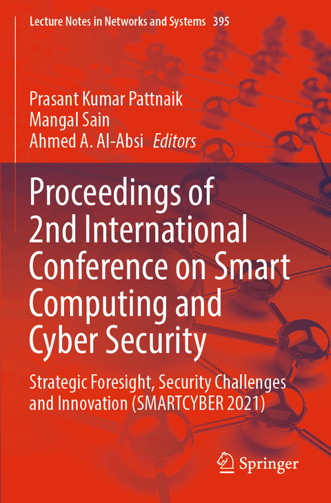 Proceedings of 2nd International Conference on Smart Computing and Cyber Security - 