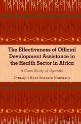 The Effectiveness of Official Development Assistance in the Health Sector in Africa - Cyriaque Sobtafo