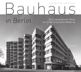 Bauhaus in Berlin - Kaija Voss, Jean Molitor